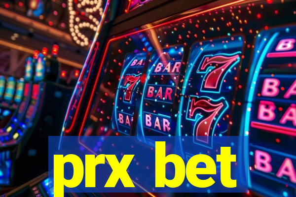prx bet